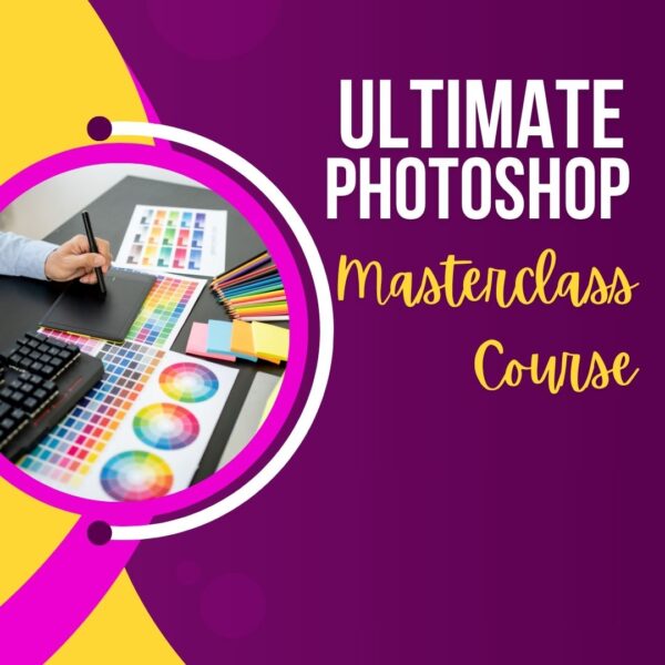 Ultimate Photoshop Masterclass Course